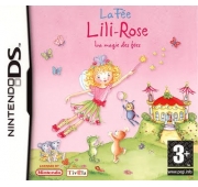 La Fee Lili-Rose : La magie des fees
