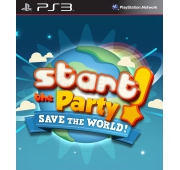Start The Party ! Save the World !